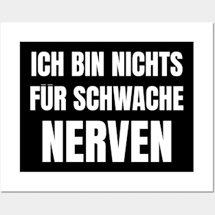 Nichts Für Schwache Nerven Lustige Spruch Geschenkidee Posters and Art